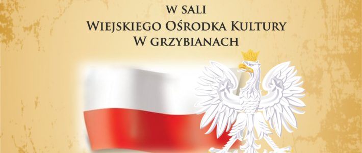 Biesiada Niepodległościowa w Grzybianach