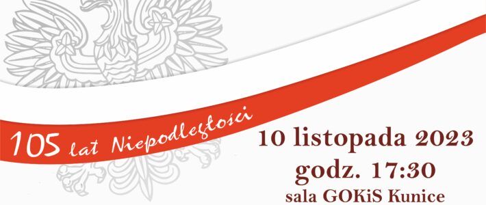 105 rocznica Odzyskania Niepodległości w gminie Kunice